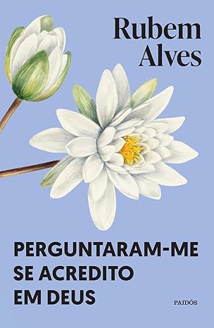 Em Perguntaram-me se acredito em Deus, Rubem Alves, através de Mestre Benjamim, nos convida a refletir sobre espiritualidade e fé. Sem dogmas, o livro oferece uma visão tocante e leve sobre o divino no cotidiano. 