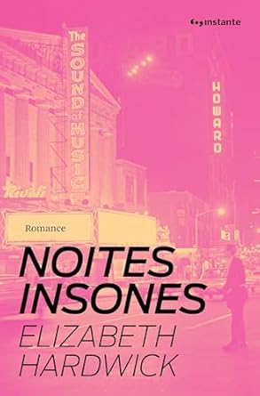 Publicado em 1979, Noites insones é uma brilhante reflexão sobre memória e precursor da autoficção. Elizabeth Hardwick mistura realidade e ficção ao revisitar sua vida, explorando temas como racismo, sexismo e pobreza com sensibilidade literária. 