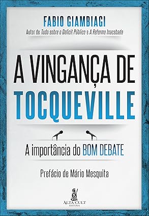 No livro de Fabio Giambiagi, a "vingança" histórica revela como decisões erradas, oportunidades perdidas e manipulações populistas moldaram o Brasil. A obra analisa a política brasileira, desafiando clichês e reconstituindo a atmosfera das épocas.